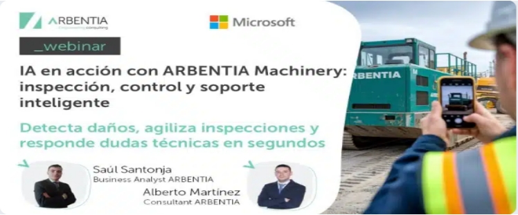 NUESTRO SOCIO COLABORADOR ARBENTIA REALIZARÁ UN WEBINAR DE IA EN ACCIÓN EL 11 DE MARZO
